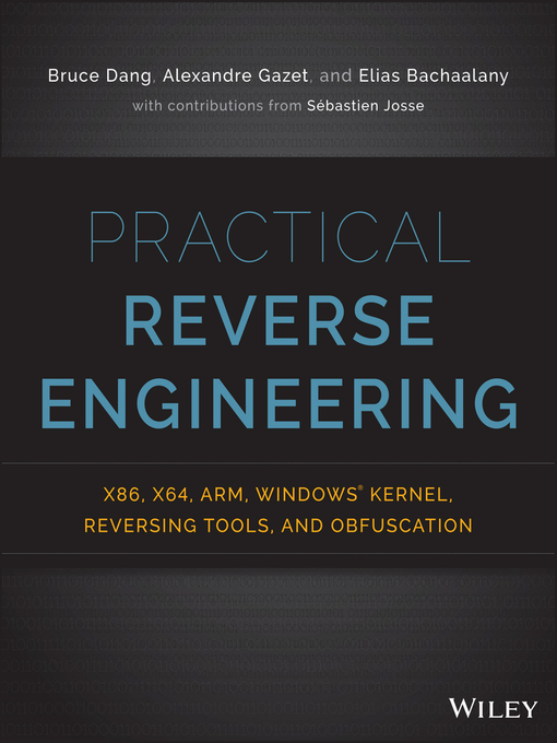 Title details for Practical Reverse Engineering by Bruce Dang - Available